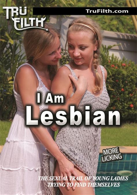 i am lesbian tru filth unlimited streaming at adult dvd empire