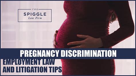 Pregnancy Discrimination Employment Law And Litigation Tips From The