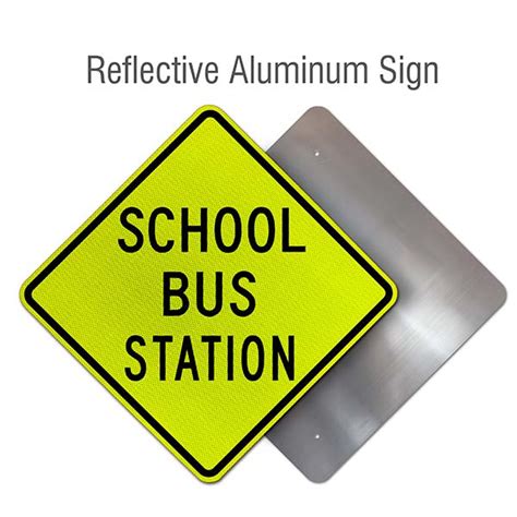 school bus station sign   safetysigncom