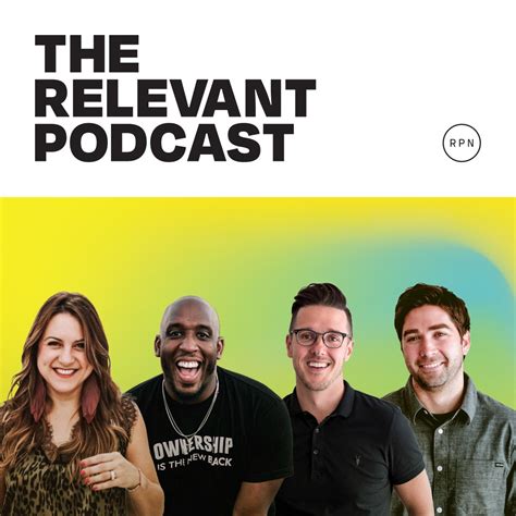 The Relevant Podcast Podcast Listen Reviews Charts Chartable
