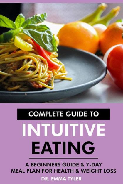 complete guide  intuitive eating  beginners guide  day meal plan  health weight loss