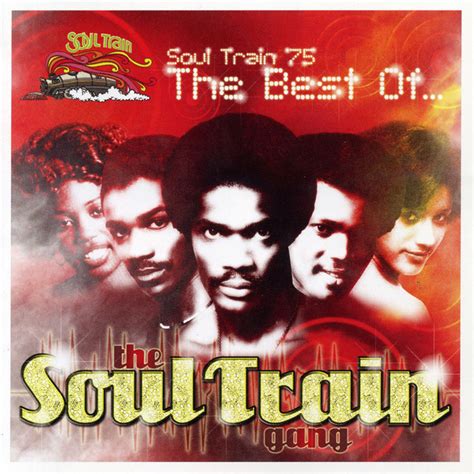soul train 75 the best of compilation by soul train gang spotify
