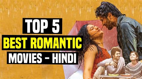Top 5 Best Romantic South Indian Hindi Dubbed Movies Youtube