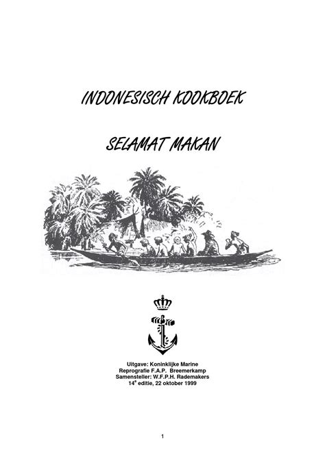 indonesisch kookboek selamat makan koninklijk marine   ilona vd burgt issuu