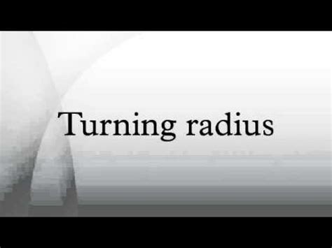 turning radius youtube