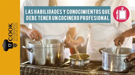Habilidades Y Conocimientos De Un Cocinero A Cookstorming