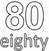 Eighty Clipart 80 Number Clip Cliparts Numbers Clipground Library 1901 Chiffre Imprimer sketch template