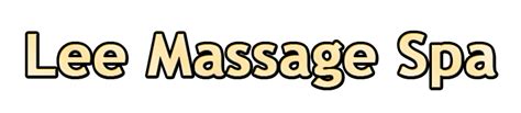 lee massage spagrand opening   bodyrubsmapcom