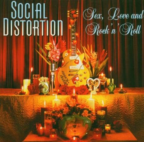 social distortion sex love rock and roll music