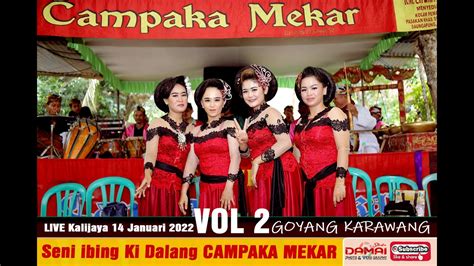 Goyang Karawang Bareng Ki Dalang Seni Ibing Sunda Campaka Mekar Vol 2