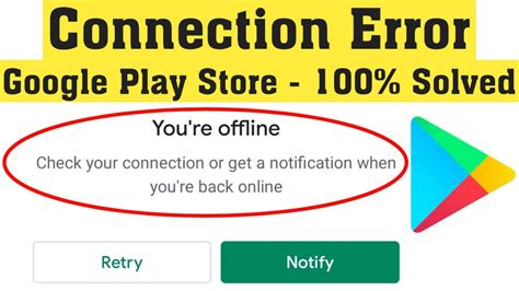 fix playstore youre offline check  connection    notification