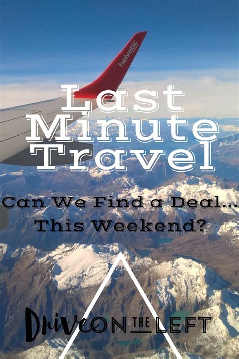 minute travel finding  dealthis weekend drive   left  minute travel