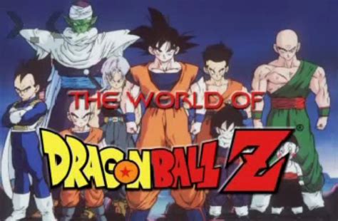 The World Of Dragon Ball Z Dragon Ball Wiki