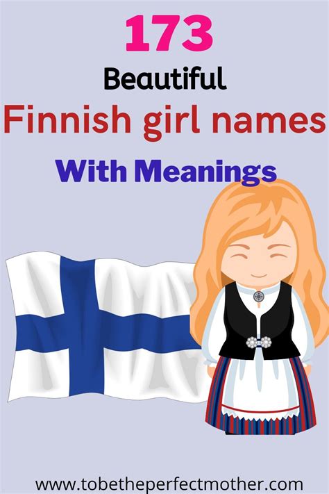 173 Finnish Girl Names With Meanings To Be The Perfect Mother In 2022