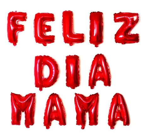 10 Letreros Globos De Letra Frase Feliz Dia Mama Madres L02 Mercado Libre