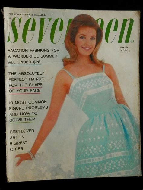 349 best seventeen magazine covers 1940 s 1960 s images on pinterest