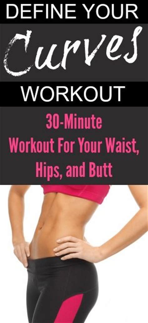 at home 30 minute workout to redefine your curves waist