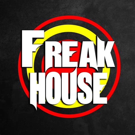 Freak House Youtube