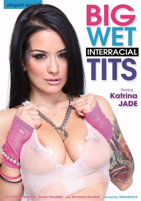 Big Wet Interracial Tits Streaming Video At Freeones Store With Free