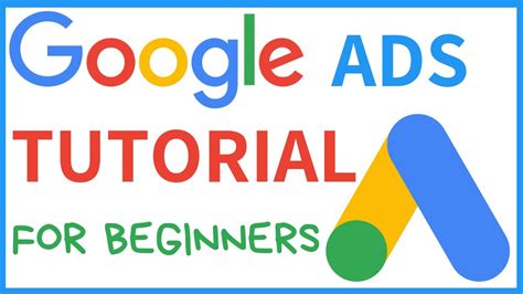 google ads tutorial  beginners  create   ad step