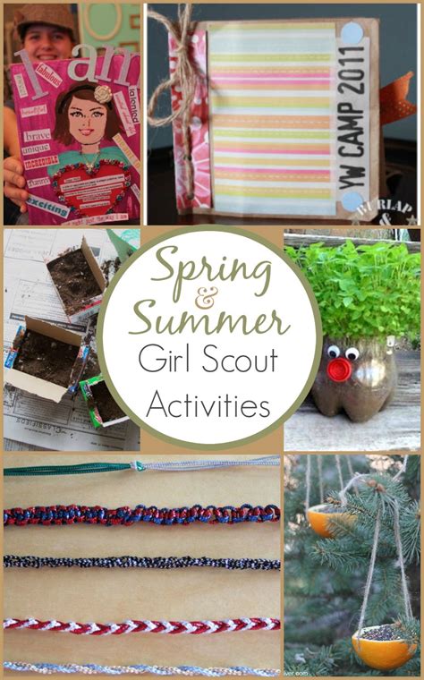 girl scout activity ideas  spring  summer