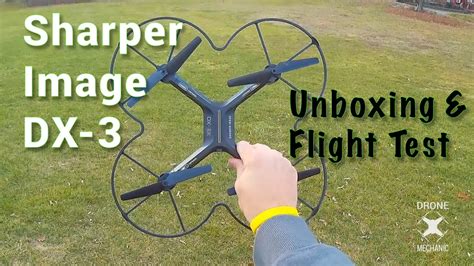 sharper image dx  quadcopter drone mechanic unboxing  flight test youtube