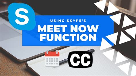 how to use skype meet now function and more youtube