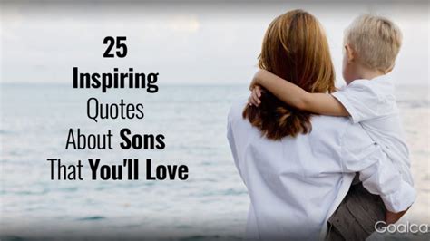 inspiring quotes  sons  youll love
