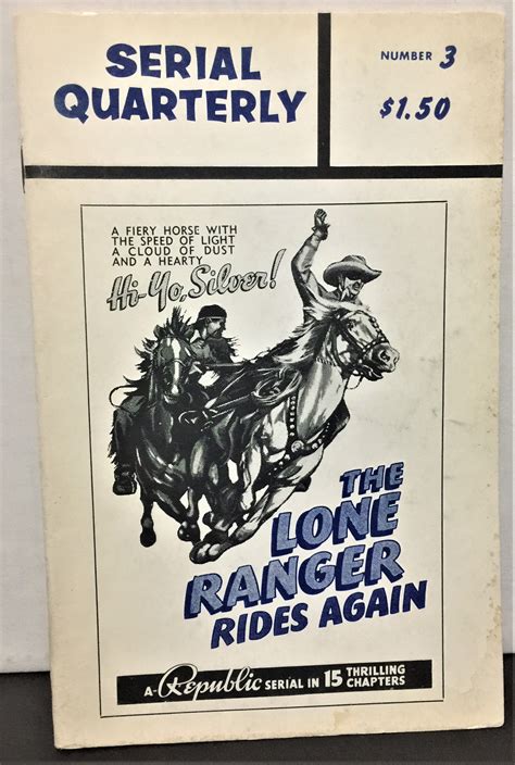 serial film quarterly 3 the lone ranger rides again the spider