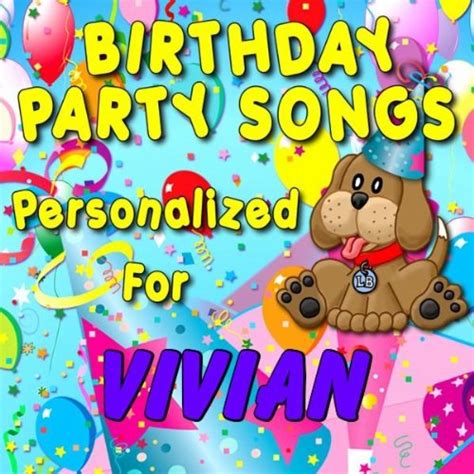 Happy Birthday To Vivian Viviane Vivianne Vivien Vivienne By