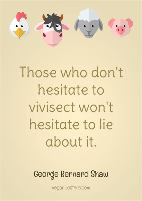 those who don t hesitate to vivisect won t vegan posters