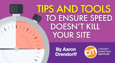 tips  tools  ensure speed doesnt kill  site
