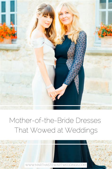 Mother Of The Bride Dresses That Wowed At Weddings Bride Dress Bride