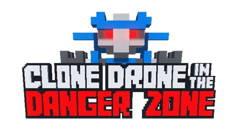 clone drone   danger zone   steam early access   update