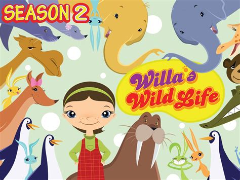 Watch Willa S Wild Life Prime Video