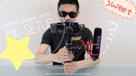 gopro hero  stabilizer gimbal  rode mic setup feiyu tech youtube