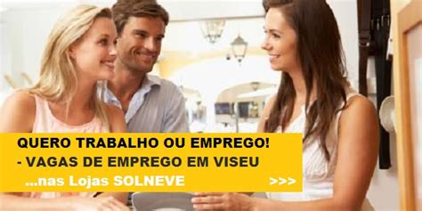 quero trabalho ou emprego ha ofertas de trabalho na