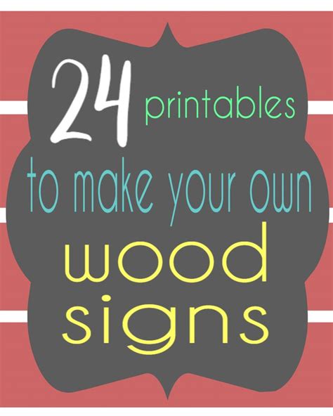 wood signs  printables