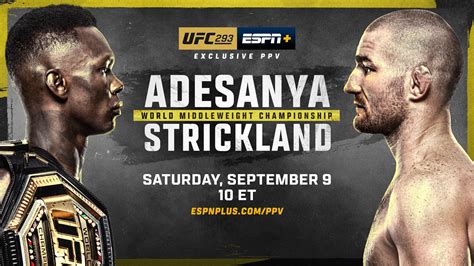 ufc  adesanya  strickland saturday september  exclusively