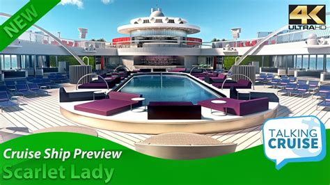 Scarlet Lady Virgin Voyages Cruise Ship Preview 2020