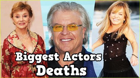 21 Most Great Actors Who Passed Away In One Same Year Rest In Peace
