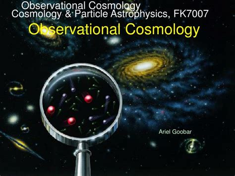 cosmology particle astrophysics fk observational cosmology