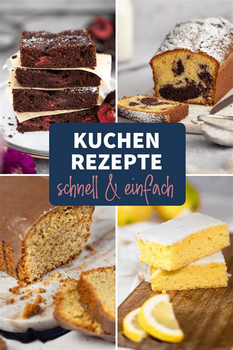 schnelle kuchen rezepte