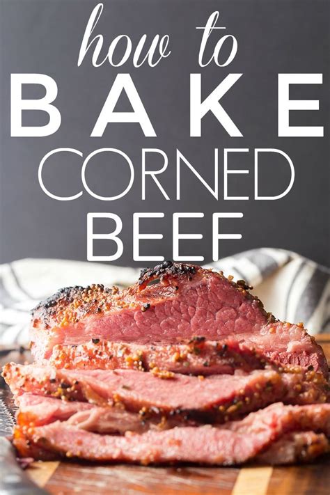 baked corned beef in the oven recipe cooking corned