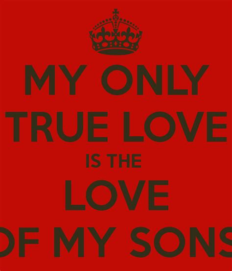 love  sons love  sons images   true love   love  love  son true quotes