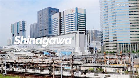 shinagawa tokyo japan travel guide youtube