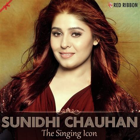 Sunidhi Chauhan The Singing Icon Songs By Sunidhi Chauhan All Hindi
