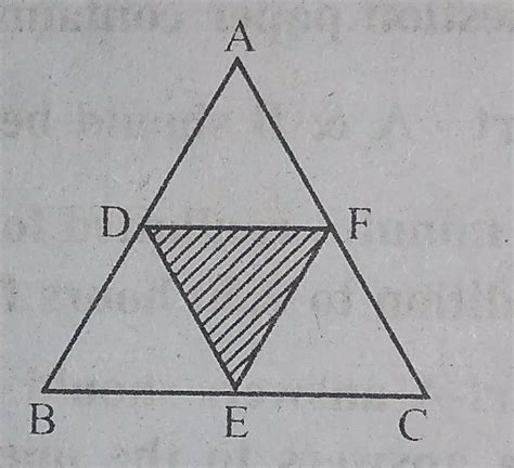 D E And F Are Midpoints Of The Sides Abc Respectively If