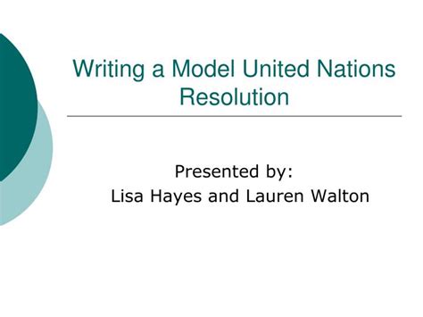 writing  model united nations resolution powerpoint