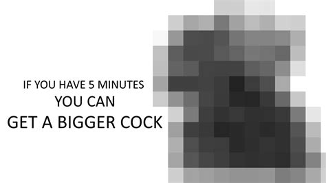 Get A Bigger Cock In Only 5 Minutes Youtube